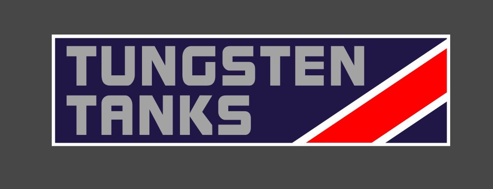 Tungsten Tanks
